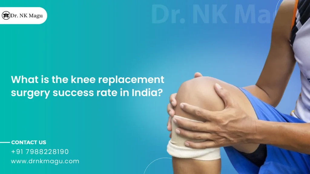 What is the knee replacement surgery success rate in India