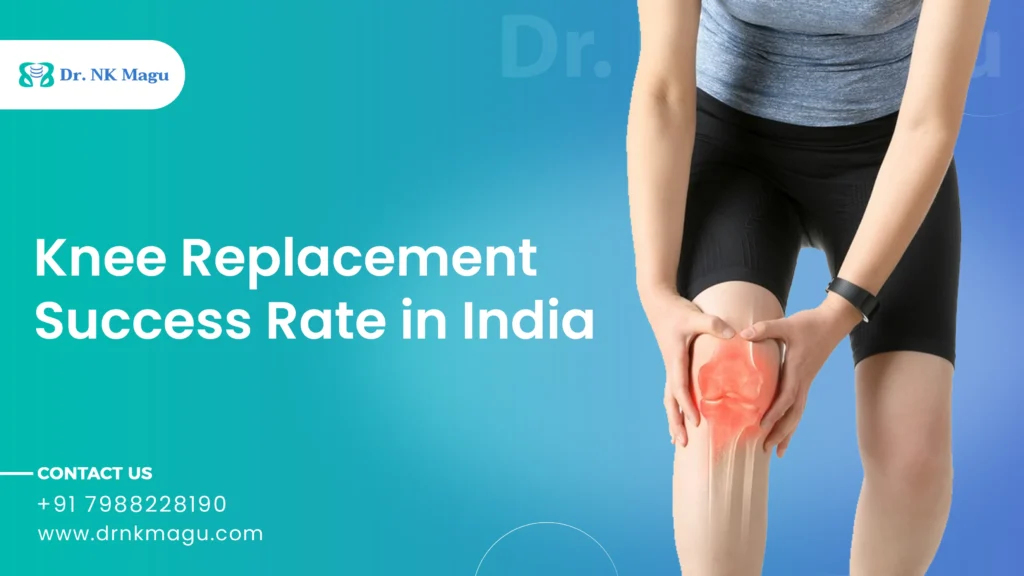 Knee Replacement Success Rate in India