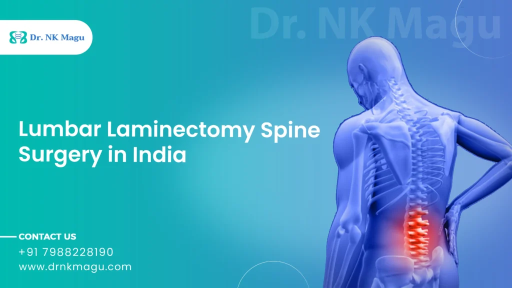 Lumbar Laminectomy Spine Surgery Cost in India