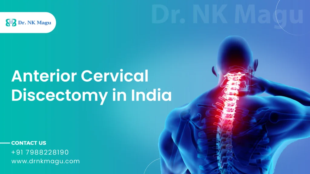 Anterior Cervical Discectomy in India