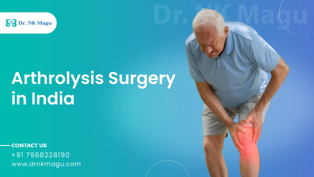 Arthrolysis surgery cost in india
