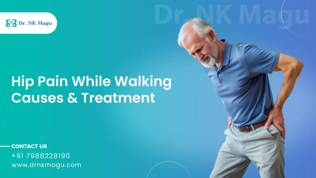 Hip Pain While Walking